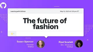 The Future of Fashion in Open Source