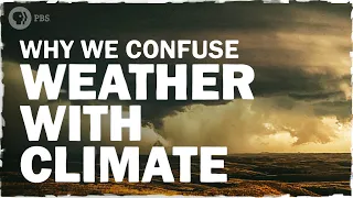 The REAL Reason We Confuse Weather and Climate | Hot Mess 🌎