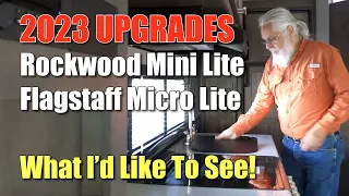 Rockwood Mini Lite & Flagstaff Micro Lite: 5 Upgrades I'd Like #RockwoodMiniLite #FlagstaffMicroLite