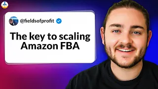 THIS is the Real Key to Selling $100,000/mo on Amazon FBA