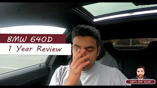 BMW 640D 1 Year Review