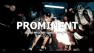 [FREE] Bonez MC x RAF Camora type Beat "Prominent" (prod. by Tim House)