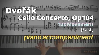 Dvořák - Cello Concerto in Bm, Op.104, 1st Mov: Piano Accompaniment [Fast]