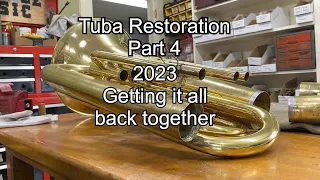 Tuba Restoration Part 4- 2023- band instrument repair- Wes Lee Music Repair