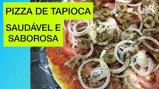 PIZZA DE TAPIOCA , SEM GLÚTEN , SEM LEITE E SEM CULPA !!!!