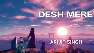 O DESH MERE | New Arijit Singh Song | Slowed + Reverb | Bhuj | LOFI PI | @tseries