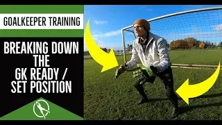 Goalkeeper Beginner Tutorials The Keeper Set & Ready Position l GK Breakdown & Tips