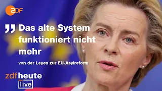 Ein neues Asylsystem für die EU: Was ist geplant? I ZDFheute live