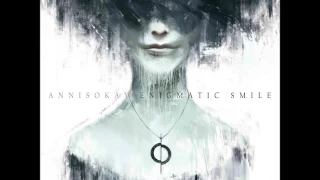 ANNISOKAY - Enigmatic smile full album