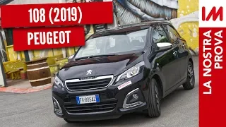 Prova nuova Peugeot 108 2019 | Piccola grande Citycar!