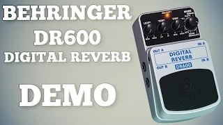 Behringer DR600 Digital Reverb Demo