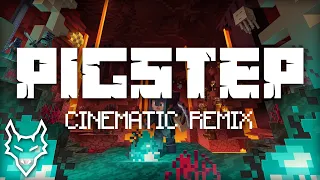 Pigstep - Minecraft | FHP Cinematic Remix