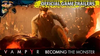 Vampyr - Becoming a Monster Trailer ►🍔 OFFICIAL GAME TRAILER