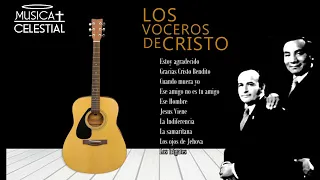 Los Voceros de Cristo - 10 Grandes Canciones - La Mejor Musica Cristiana