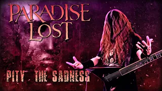 Pity the Sadness - Paradise Lost - Doom Metal Cover - 🎶🎸🎤🥺😥