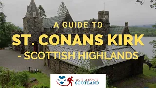 St. Conan's Kirk in the Scottish Highlands