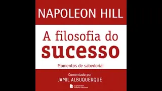 AUDIOLIVRO  FILOSOFIA DO SUCESSO   Napoleon Hill   Audiobook Completo ALBINUM AUDIOBOOK