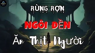 Rùng Rợn Khám Phá Rừng Sâu Núi Thẳm