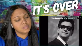 First Time Hearing | Roy Orbison - It’s Over (Reaction)