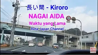 NAGAI AIDA KIRORO 長い間  LYRICS LIRIK dan TERJEMAHAN INDONESIA   SUASANA KOTA KECIL JEPANG