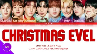[Vietsub] Stray Kids - Christmas EveL (Color Coded Lyrics)