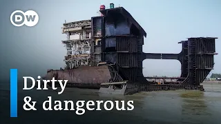 Scrapping ships in Bangladesh | DW Documentary