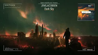 JensJacobsen - Dark Sky [HQ Preview]