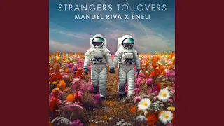 Strangers To Lovers (Extended Version)