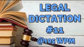 #11 (105 WPM) || LEGAL DICTATION || KAILASH CHANDRA ||