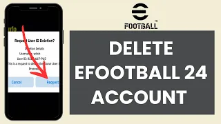 How to Delete eFootball 2024 Account (Quick & Easy!)