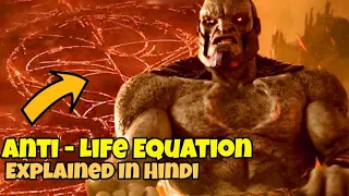 What Is Anti-Life Equation ? | Explained In Hindi | Snyder Cut Darksied Lore Explained