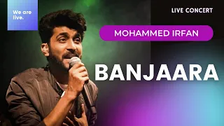 Jise Zindagi Dhoond Rahi Hai | Banjaara | Md. Irfan | Live Performance | We are live. |