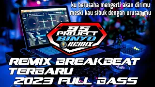 DJ SELALU SABAR !! DJ BREAKBEAT TERBARU FULL BASS