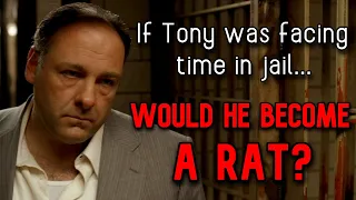 Would Tony Soprano Flip? | The Sopranos Explained