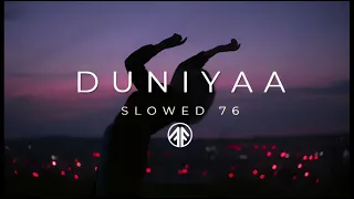 Duniyaa | [ Slowed+Reverb ] | Luka chuppi | Akhil & Dhvani Bhanushali   Slowed 76