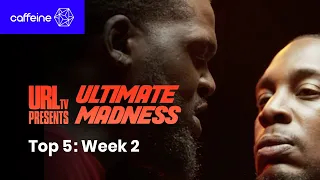 Top 5 - URL Ultimate Madness: Week 2