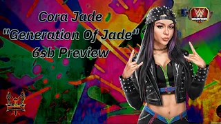 Cora Jade "Generation Of Jade" 6sb Preview & Another Amazing Lady Trickster!