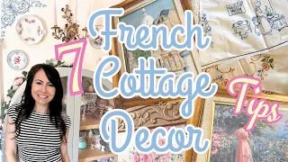 FRENCH COTTAGE HOME DECOR 💐 7 TIPS | Spring Decor 2024