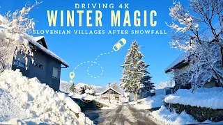 WINTER MAGIC OF SLOVENIAN VILLAGES DRIVING AFTER HEAVY SNOWFALL| 4K SCENIC SNOW VIEW