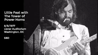 Little Feat Live at Lisner Auditorium, Washington D.C. - 8/8/1977 Full Show SBD