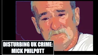 Disturbing UK Crime | The Mick Philpott Case