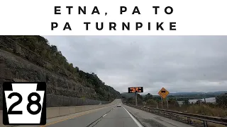 Driving - Etna, PA to the PA Turnpike - PA Route 28