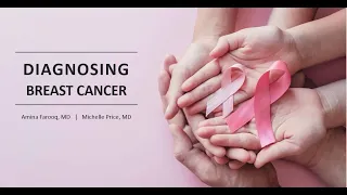 HealthyU webinar series - Diagnosing breast cancer