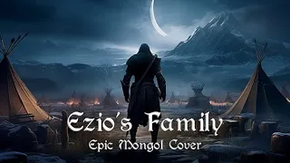 Ezio's Family - Epic Mongol Throatsinging Cover | Assassin's Creed II (Jesper Kyd)