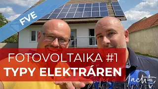 JAKÉ JSOU TYPY ELEKTRÁREN? FOTOVOLTAIKA DÍL#1 | BACINA.TV