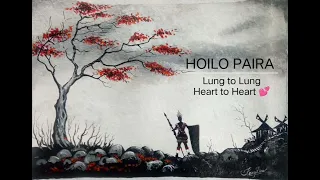 HOILO PAIRA // Lung to Lung (Heart to Heart) Original song // Maram war song // Maram folk music