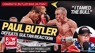 Anyare? Paul Butler Outboxes Jonas Sultan to win! Reaction, Nagulat ka ba?