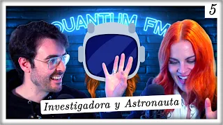 Sara García Alonso: Astronauta de Reserva e Investigadora del Cáncer | Quantum FM #5