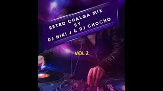 TOP 50 BEST CHALGA RETRO HITS VOL 2 MIX BY DJ CHOCHO & DJ NIKI J