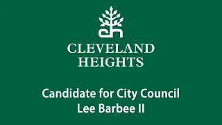 Lee Barbee II - Candidate for City Council Vacancy